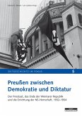 Preußen zwischen Demokratie und Diktatur (eBook, PDF)
