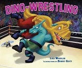 Dino-Wrestling (eBook, PDF) Dino-Wrestling (eBook, PDF)