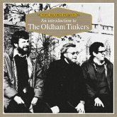 An Introduction To The Oldham Tinkers