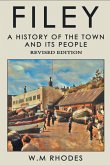 Filey a History of the Town and Its People. (eBook, ePUB)