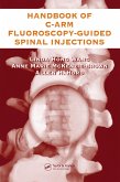 The Handbook of C-Arm Fluoroscopy-Guided Spinal Injections (eBook, PDF)