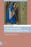 Viewing Disability in Medieval Spanish Texts (eBook, PDF)