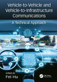 Vehicle-to-Vehicle and Vehicle-to-Infrastructure Communications (eBook, ePUB)