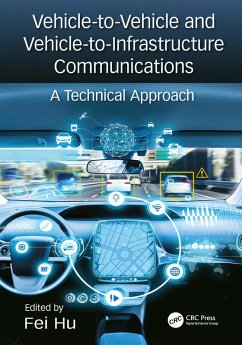 Vehicle-to-Vehicle and Vehicle-to-Infrastructure Communications (eBook, ePUB)