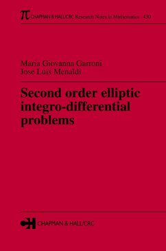 Second Order Elliptic Integro-Differential Problems (eBook, PDF) - Garroni, Maria Giovanna; Menaldi, Jose Luis