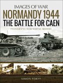 Normandy 1944: The Battle for Caen (eBook, ePUB)