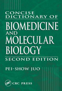 Concise Dictionary of Biomedicine and Molecular Biology (eBook, PDF) - Juo, Pei-Show