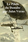 Le Pilote du Danube (eBook, ePUB)