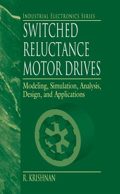 Switched Reluctance Motor Drives (eBook, PDF) - Krishnan, R.