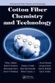 Cotton Fiber Chemistry and Technology (eBook, PDF)