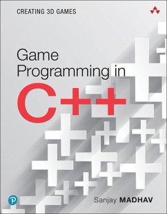 Game Programming in C++ (eBook, PDF) - Madhav, Sanjay