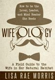 Wifeology (eBook, ePUB)