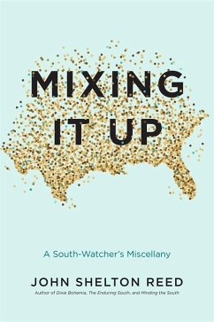 Mixing It Up (eBook, ePUB) - Reed, John Shelton