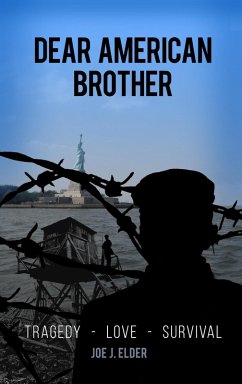 Dear American Brother (eBook, ePUB) - Elder, Joe J.