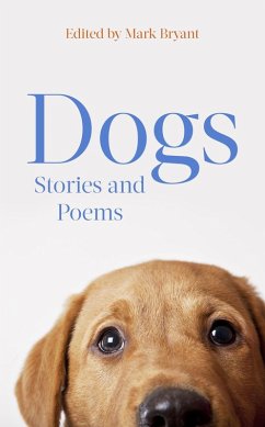 Dogs (eBook, ePUB) - Bryant, Mark