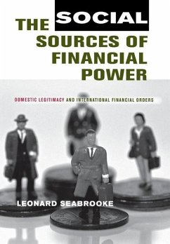 The Social Sources of Financial Power (eBook, PDF) - Seabrooke, Leonard