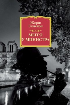 MAIGRET CHEZ LE MINISTRE (eBook, ePUB) - Simenon, Georges