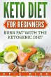 Keto Diet for Beginners: Burn Fat with... - Bild 1