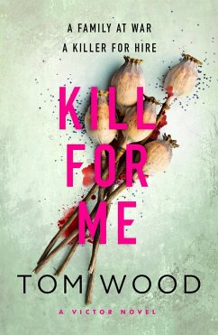 Kill For Me (eBook, ePUB) - Wood, Tom