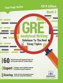 GRE Analytical Writing: Solutions to the Real Essay Topics - Book 2 (eBook, ePUB)