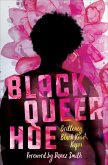 Black Queer Hoe (eBook, ePUB)