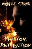 Phantom Retribution (eBook, ePUB)