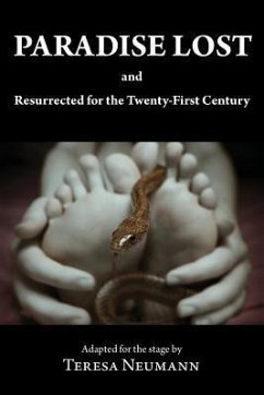 Paradise Lost and Resurrected for the Twenty-First Century (eBook, ePUB) - Neumann, Teresa