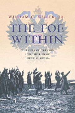 The Foe Within (eBook, PDF) - Fuller, William C.