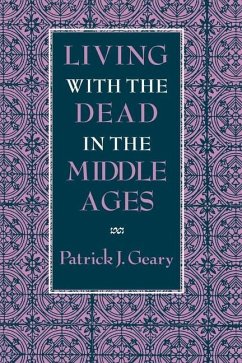 Living with the Dead in the Middle Ages (eBook, PDF)