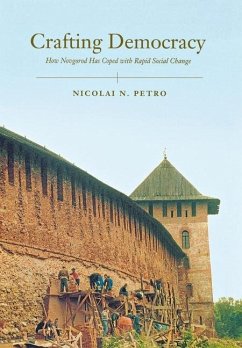 Crafting Democracy (eBook, PDF) - Petro, Nicolai