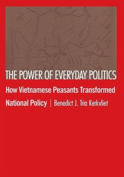 The Power of Everyday Politics (eBook, PDF) - Kerkvliet, Benedict J. Tria
