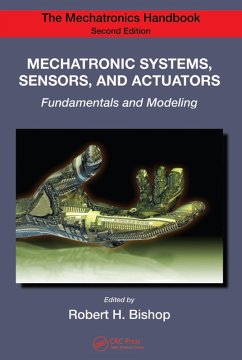 Mechatronic Systems, Sensors, and Actuators (eBook, PDF) - Bishop, Robert H.