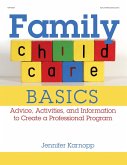 Family Child Care Basics (eBook, ePUB)