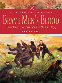 Brave Men's Blood (eBook, ePUB) - Knight, Ian