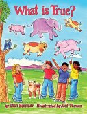 What is True? (eBook, PDF) What is True? (eBook, PDF)