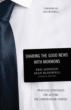Sharing the Good News with Mormons (eBook, ePUB) - Johnson, Eric