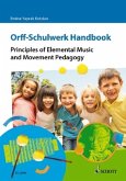 Orff-Schulwerk Handbook Orff-Schulwerk Handbook