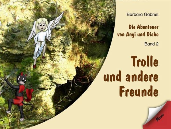 Trolle und andere Freunde / Die Abenteuer von Angi und Diabo Bd.2 Trolle und andere Freunde / Die Abenteuer von Angi und Diabo Bd.2