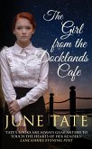 The Girl from the Docklands Café (eBook, ePUB)