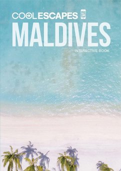 COOL ESCAPES MALDIVES - Kunz, Martin N.;Beyer, Sabine
