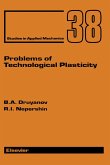 Problems of Technological Plasticity (eBook, PDF)