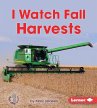 I Watch Fall Harvests (eBook, PDF) - Bild 1