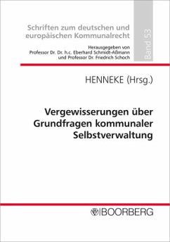 Cover Vergewisserungen über Grundfragen kommunaler Selbstverwaltung