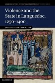 Violence and the State in Languedoc, 1250-1400 (eBook, ePUB)