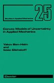 Convex Models of Uncertainty in Applied Mechanics (eBook, PDF)
