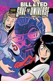 Bill & Ted Save the Universe #3 (eBook, PDF)