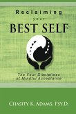 Reclaiming your Best Self (eBook, ePUB) Reclaiming your Best Self (eBook, ePUB)