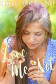 Love Me Not (eBook, ePUB) Love Me Not (eBook, ePUB)
