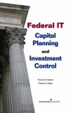 Federal IT Capital Planning and Investment Control (eBook, ePUB)