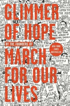 Glimmer of Hope: How Tragedy Sparked a Movement - The March for Our Lives Founders